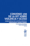 Convenio 190 de la OIT sobre violencia y acoso. Consecuencias de su ratificación en el ordenamiento laboral español | 9788410562844 | Portada