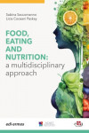 Food, Eating and Nutrition. A multidisciplinary approach | 9781962679091 | Portada