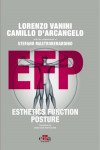 EFP. Esthetics Function Posture | 9781957260990 | Portada
