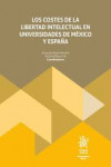 Los costes de la libertad intelectual en universidades de México y España | 9788411974141 | Portada