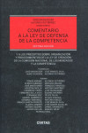 Comentario a la ley de defensa de la competencia 2024. Y a los preceptos sobre organización y procedimientos de la ley de creación de la comisión nacional de los mercados y la competencia | 9788411629409 | Portada