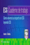 ECG. Cuaderno de Trabajo. Cómo Volverse un Experto en ECG Leyendo ECG | 9788419663375 | Portada
