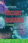 BENNETT & BRACHMAN Infecciones Hospitalarias | 9788419663290 | Portada