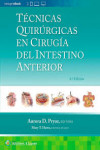 Técnicas Quirúrgicas en Cirugía del Intestino Anterior | 9788419663252 | Portada