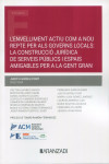 L’envelliment actiu com a nou repte per als governs locals: La construcció jurídica de serveis públics i espais amigables per a la gent gran | 9788411637886 | Portada