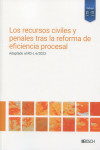 Recursos civiles y penales tras la reforma de eficiencia procesal. Adaptado al RD-L 6/2023 | 9788490907689 | Portada