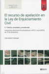 El recurso de apelación en la Ley de Enjuiciamiento Civil 2024 Incluye las reformas introducidas por el R.D. Ley 6/2023, de 19 de diciembre | 9788490907771 | Portada