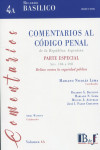 Comentarios al Código Penal de la República Argentina. Parte Especial Arts. 186 a 208 Delitos contra la seguridad pública | 9789915684178 | Portada