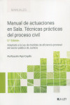 Manual de actuaciones en Sala. Técnicas prácticas del proceso civil 2024 | 9788419905864 | Portada