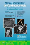 Manual WASHINGTON de Cardiooncología. Guía Práctica para Mejorar la Supervivencia al Cáncer | 9788419284365 | Portada