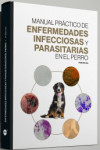 Manual práctico de enfermedades infecciosas y parasitarias del perro | 9788418636240 | Portada