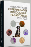 Manual práctico de enfermedades infecciosas y parasitarias del perro | 9788418636240 | Portada