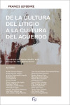 De la cultura del litigio a la cultura del acuerdo | 9788410128163 | Portada