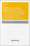 Derecho de familia internacional en un contexto de creciente migración: cuestiones vinculadas con el Reglamento 2019/1111 | 9788410295445 | Portada