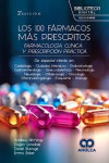 Los 100 Fármacos más Prescritos. Farmacología Clínica y Prescripción Práctica | 9786287681040 | Portada