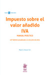 Impuesto sobre el valor añadido IVA. Manual Práctico | 9788410714717 | Portada