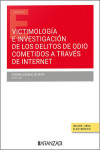 Aspectos victimológicos e investigación de los delitos de odio cometidos a través de internet | 9788411624701 | Portada