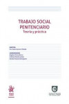 Trabajo Social Penitenciario. Teoría y práctica | 9788410712171 | Portada