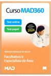 Curso MAD360 (30 días) Oposiciones Facultativo/a Especialista de Área + Libro papel Servicio Andaluz de Salud (SAS) | 9788414286982 | Portada