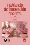 Hablando de innovación docente | 9788411946322 | Portada