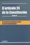 El derecho de defensa como derecho fundamental. El artículo 24 de la Constitución. Tomo II | 9788493427320 | Portada