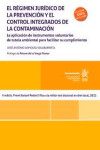 El régimen jurídico de la prevención y el control integrados de la contaminación | 9788410710511 | Portada