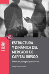 Estructura y dinámica del mercado de capital riesgo | 9788410569928 | Portada