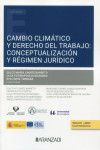 Cambio climático y derecho del trabajo: conceptualización y régimen jurídico | 9788410308688 | Portada