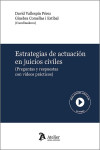 Estrategias de actuación en juicios civiles. (Preguntas y respuestas con vídeos prácticos). Incluye vídeos de juicios simulados | 9788410174900 | Portada