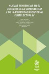 Nuevas tendencias en el derecho de la competencia y de la propiedad industrial e intelectual IV | 9788411970488 | Portada