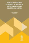 Respuestas jurídicas al desafío tecnológico: nuevas perspectivas del Derecho Digital | 9788410568068 | Portada