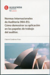 Normas Internacionales de Auditoría (NIA-ES). Cómo demostrar su aplicación en los papeles de trabajo del Auditor | 9788409598373 | Portada