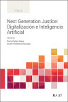 Next Generation Justice: Digitalización e Inteligencia Artificial | 9788410292048 | Portada