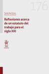 Reflexiones acerca de un estatuto del trabajo para el siglo XXI | 9788410716438 | Portada