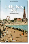 British Isles 1900. A Portrait in Colour | 9783836595391 | Portada