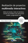 Realización de proyectos multimedia interactivos | 9788412504798 | Portada