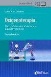 Oxigenoterapia. Usos Médicos en Situaciones Agudas y Crónicas | 9789878452838 | Portada