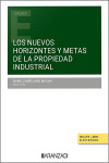 Los nuevos horizontes y metas de la propiedad industrial | 9788411629447 | Portada