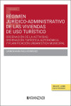 Régimen jurídico-administrativo de las viviendas de uso turístico | 9788410784932 | Portada