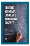 Derecho, economía, empresa e innovación docente | 9788411946667 | Portada