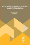 Del desarrollo humano sostenible a la justicia climática | 9788410712775 | Portada