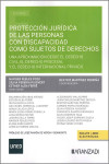 Protección de las personas con discapacidad como sujetos de derecho. Una aproximación desde el derecho civil, el derecho procesal y el derecho internacional privado. | 9788410308589 | Portada