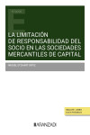 La limitación de responsabilidad del socio en las sociedades mercantiles de capital | 9788411629348 | Portada