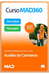 Curso MAD360 (30 días renovable) Auxiliar de Carreteras (Grupo IV Personal Laboral) + Libros papel Comunidad Autónoma de Castilla y León | 9788414290576 | Portada