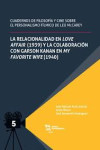 La relacionalidad en Love Affair (1939) y la colaboración con Garson Kanan en My Favorite Wife (1940) | 9788411839006 | Portada