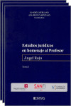 Estudios jurídicos en homenaje al profesor Ángel Rojo, 3 Vols | 9788411629737 | Portada