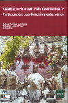 Trabajo social en comunidad: participación, coordinación y gobernanza | 9788479916244 | Portada