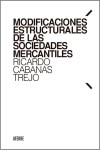 Modificaciones estructurales de las sociedades mercantiles | 9788412872521 | Portada