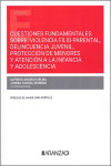 Cuestiones fundamentales sobre: Violencia filio-parental, delincuencia juvenil, protección de menores y atención a la infancia y adolescencia | 9788410296992 | Portada