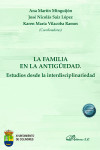 La familia en la antigüedad. Estudios desde la interdisciplinariedad | 9788410701069 | Portada